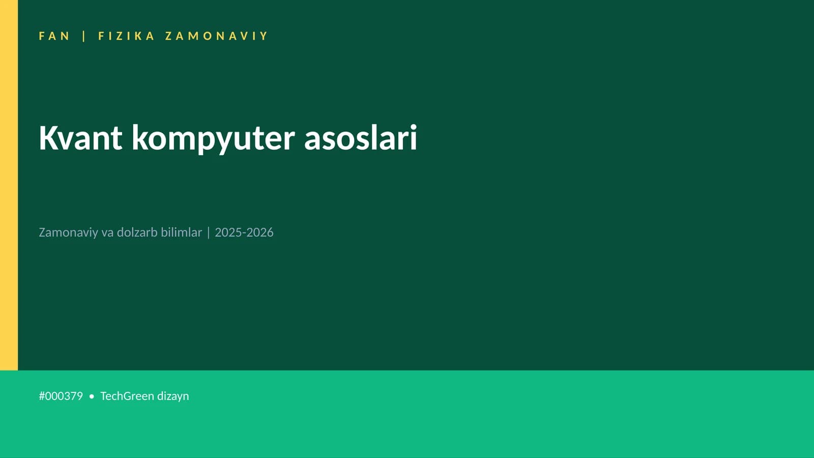 Kvant kompyuter asoslari