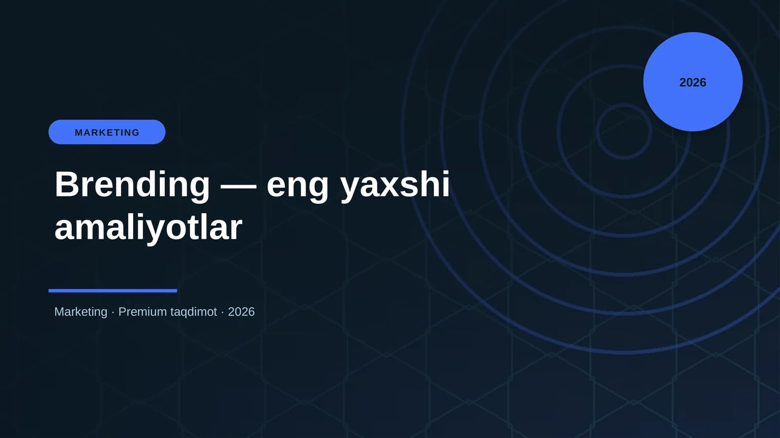 Brending — eng yaxshi amaliyotlar