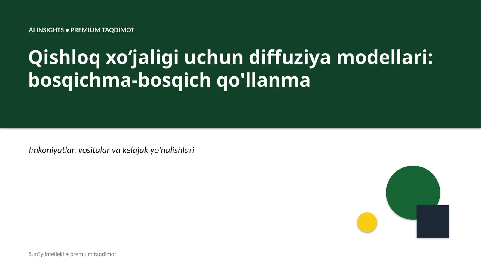Qishloq xoʻjaligi uchun diffuziya modellari: bosqichma-bosqich qo'llanma