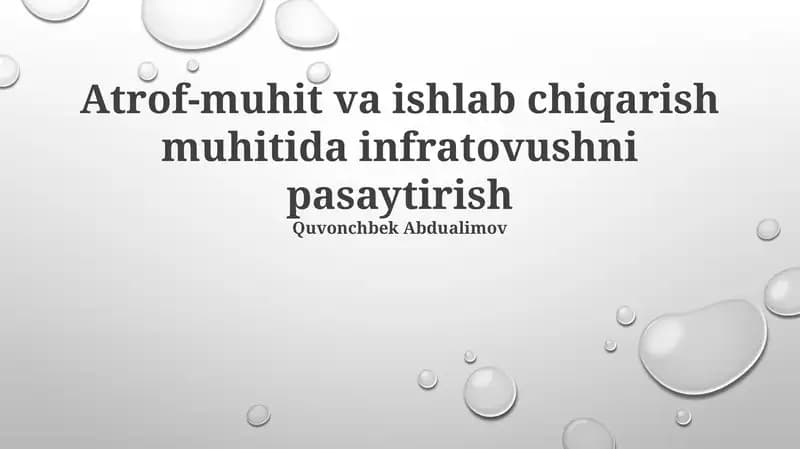 Atrof-muhit va ishlab chiqarish muhitida infratovushni pasaytirish