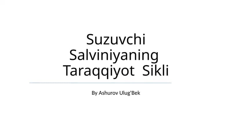 Suzuvchi Salviniyaning Taraqqiyot Sikli