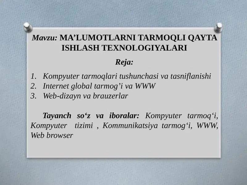 MA’LUMOTLARNI TARMOQLI QAYTA ISHLASH TEXNOLOGIYALARI