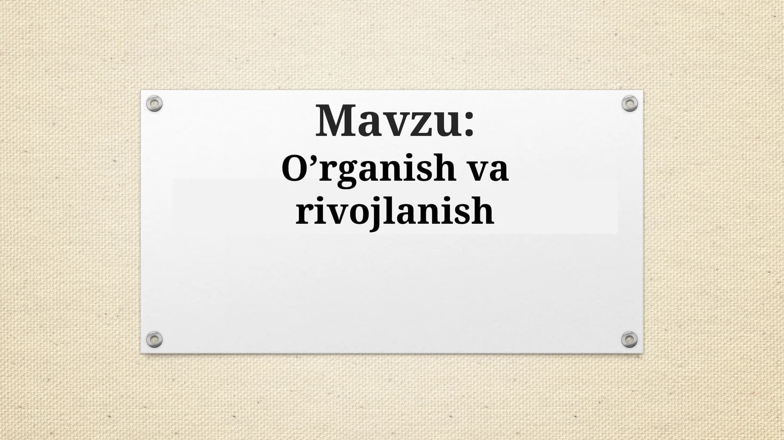 O’rganish va rivojlanish