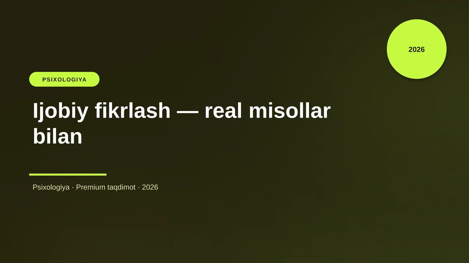 Ijobiy fikrlash — real misollar bilan