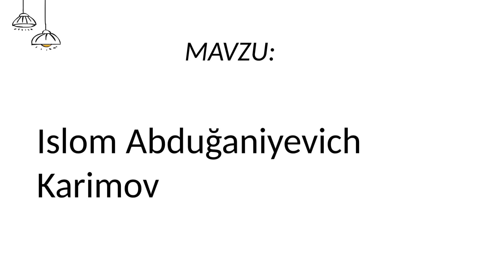 Islom Abduğaniyevich Karimov