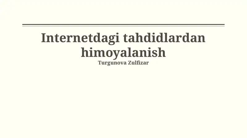 Internetdagi tahdidlardan himoyalanish
