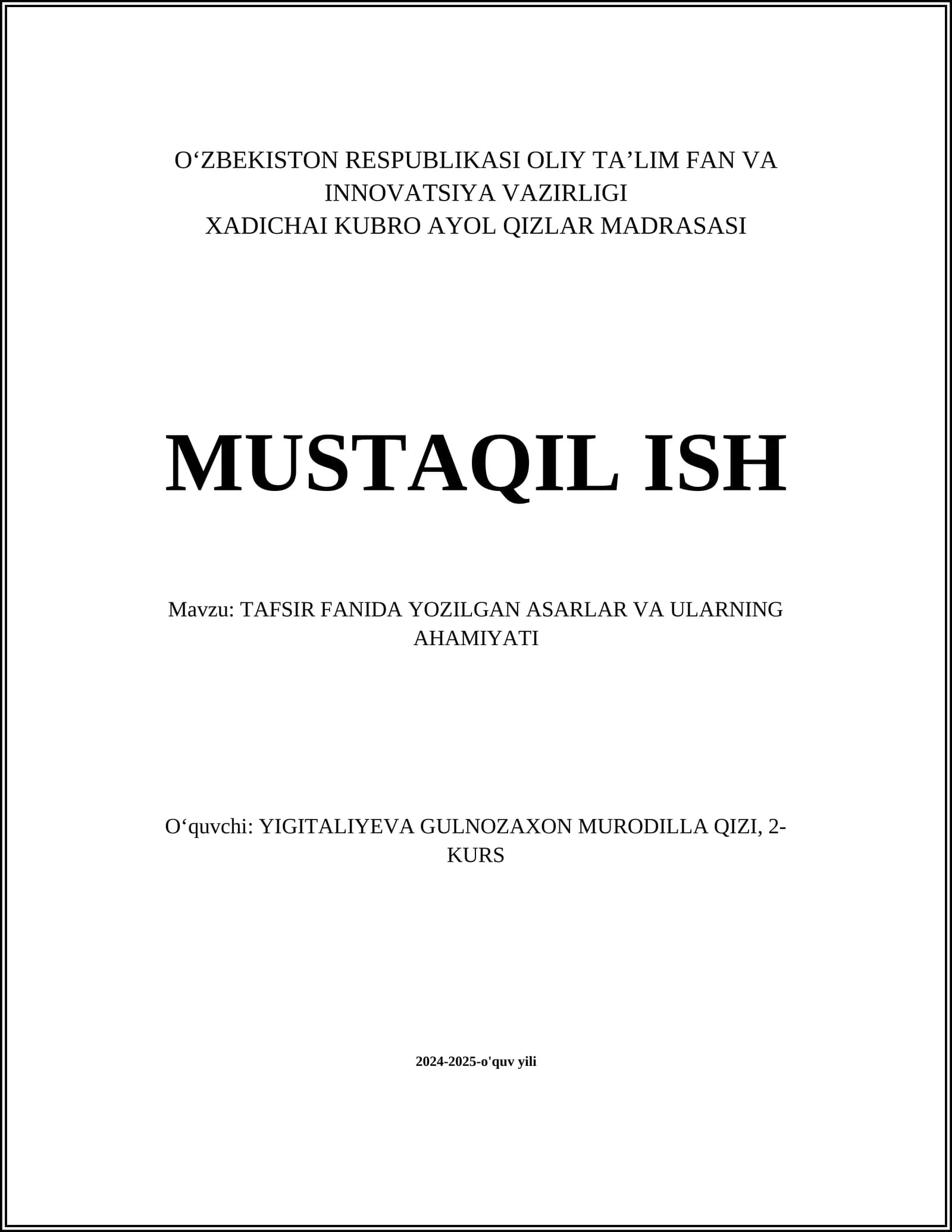 TAFSIR FANIDA YOZILGAN ASARLAR VA ULARNING AHAMIYATI