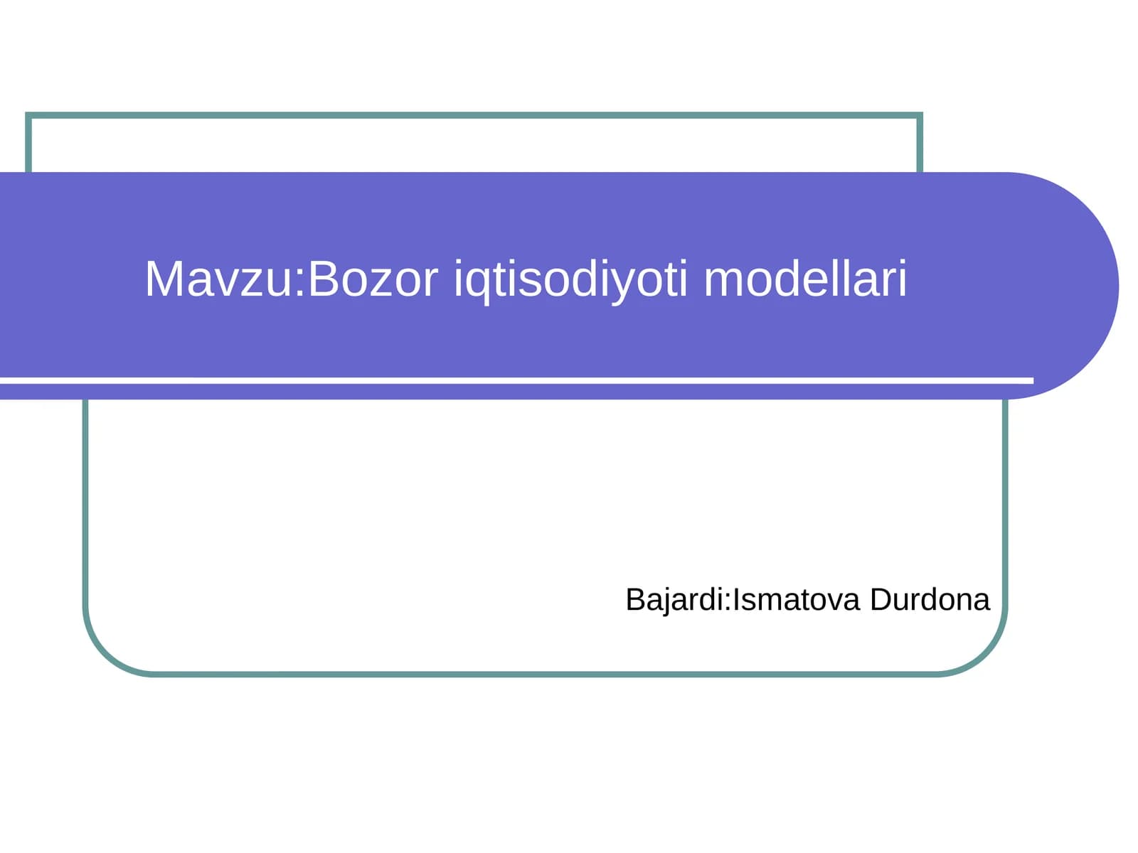 Bozoriqtisodiyotimodellari