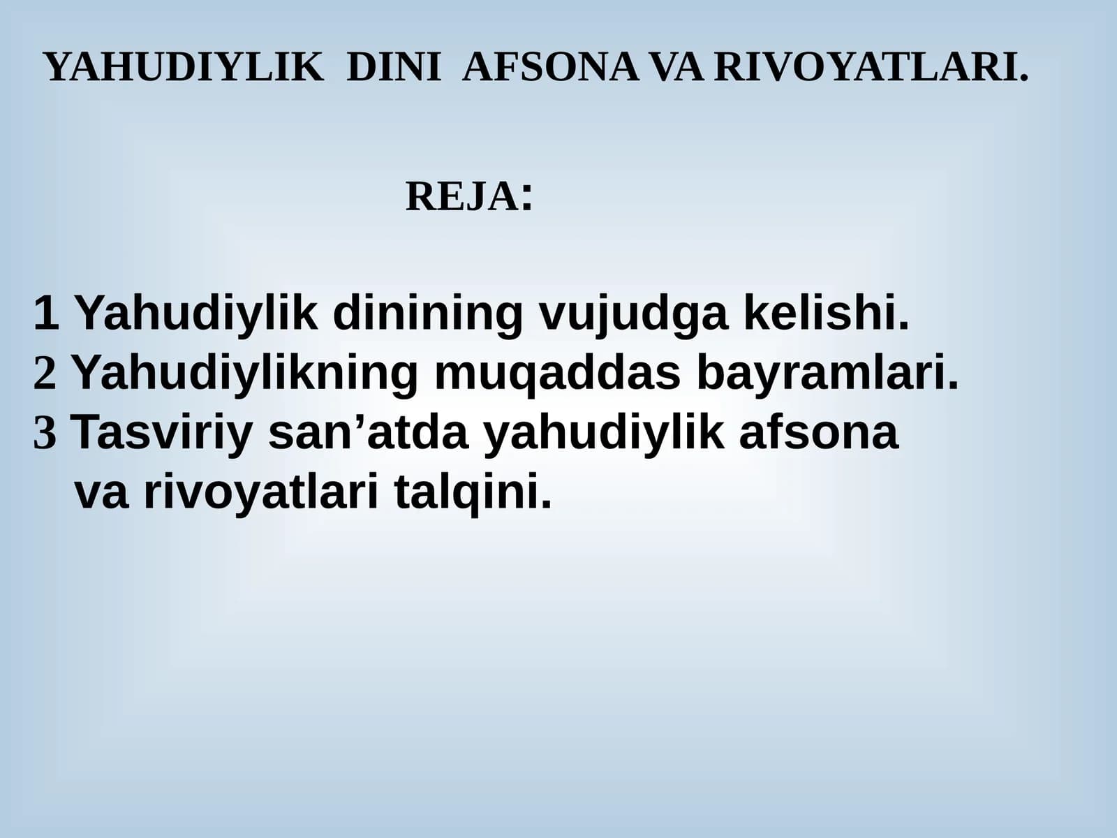YAHUDIYLIK  DINI  AFSONA VA RIVOYATLARI