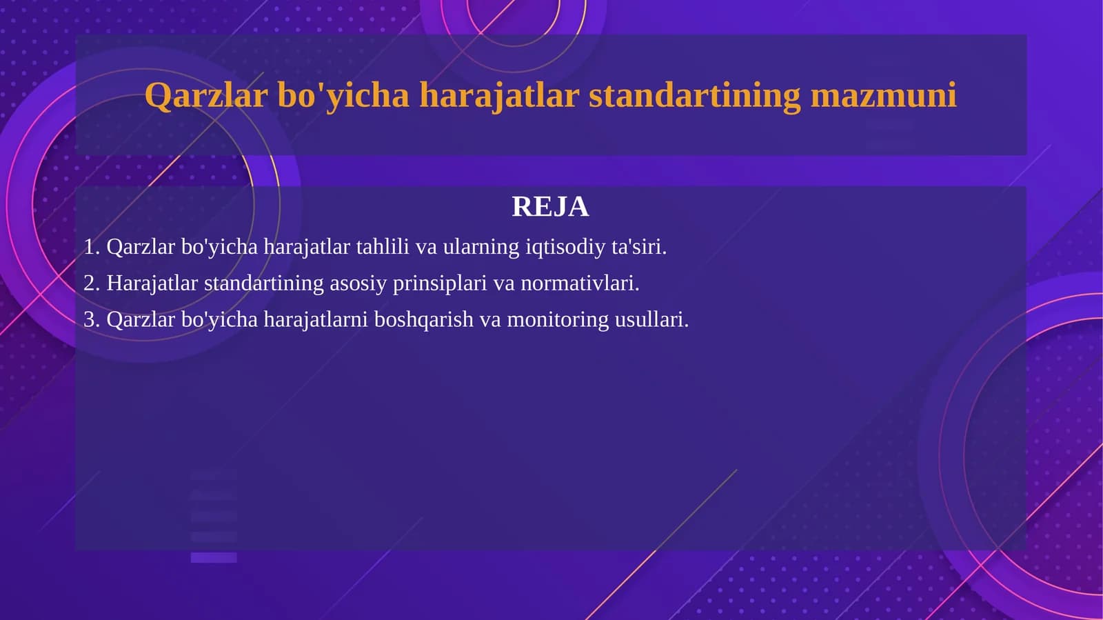 Qarzlar bo'yicha harajatlar standartining mazmuni