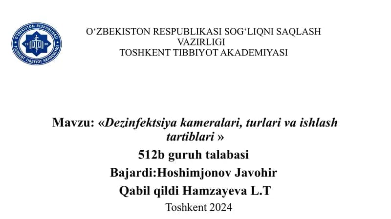 Dezinfektsiya kameralari, turlari va ishlash tartiblari
