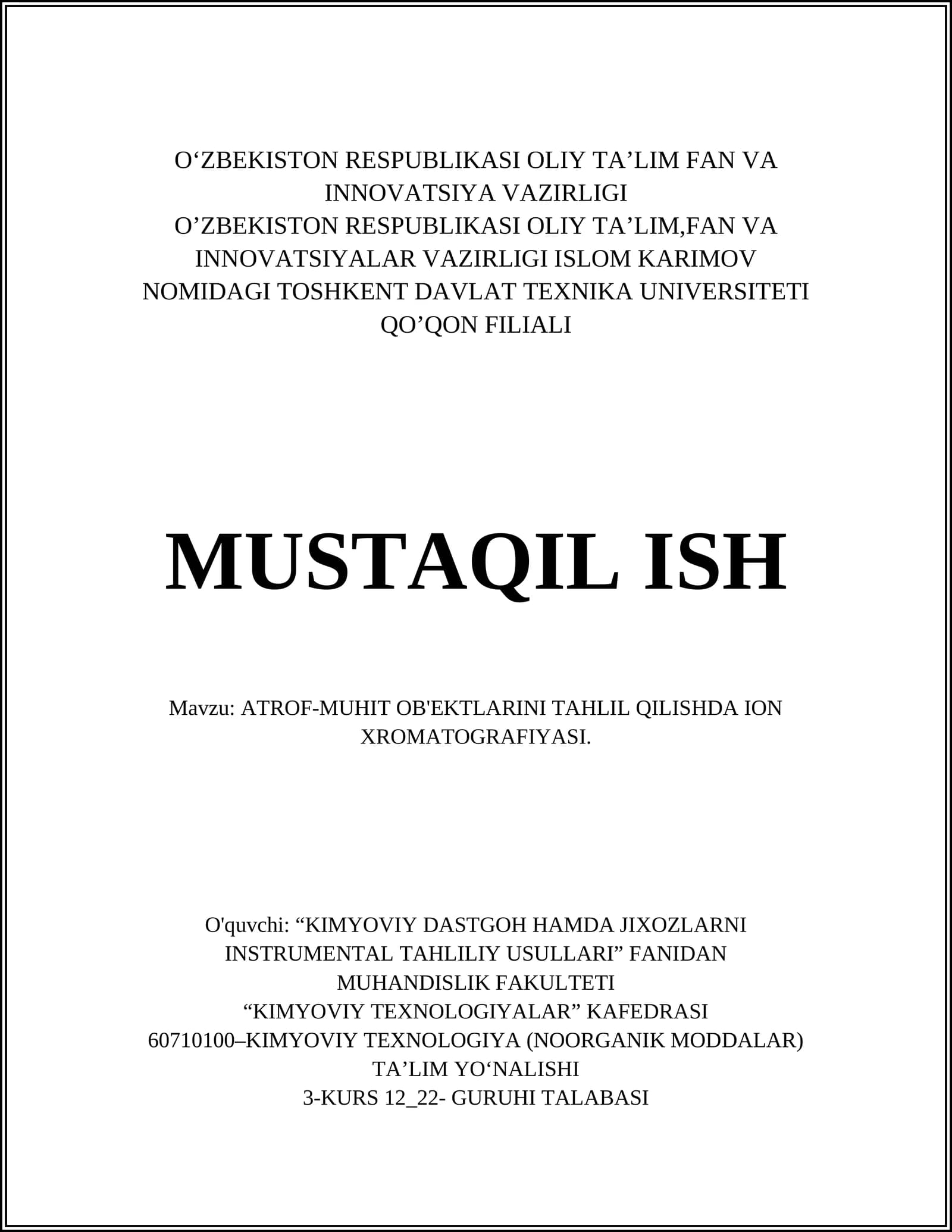 ATROF-MUHIT OB'EKTLARINI TAHLIL QILISHDA ION XROMATOGRAFIYASI