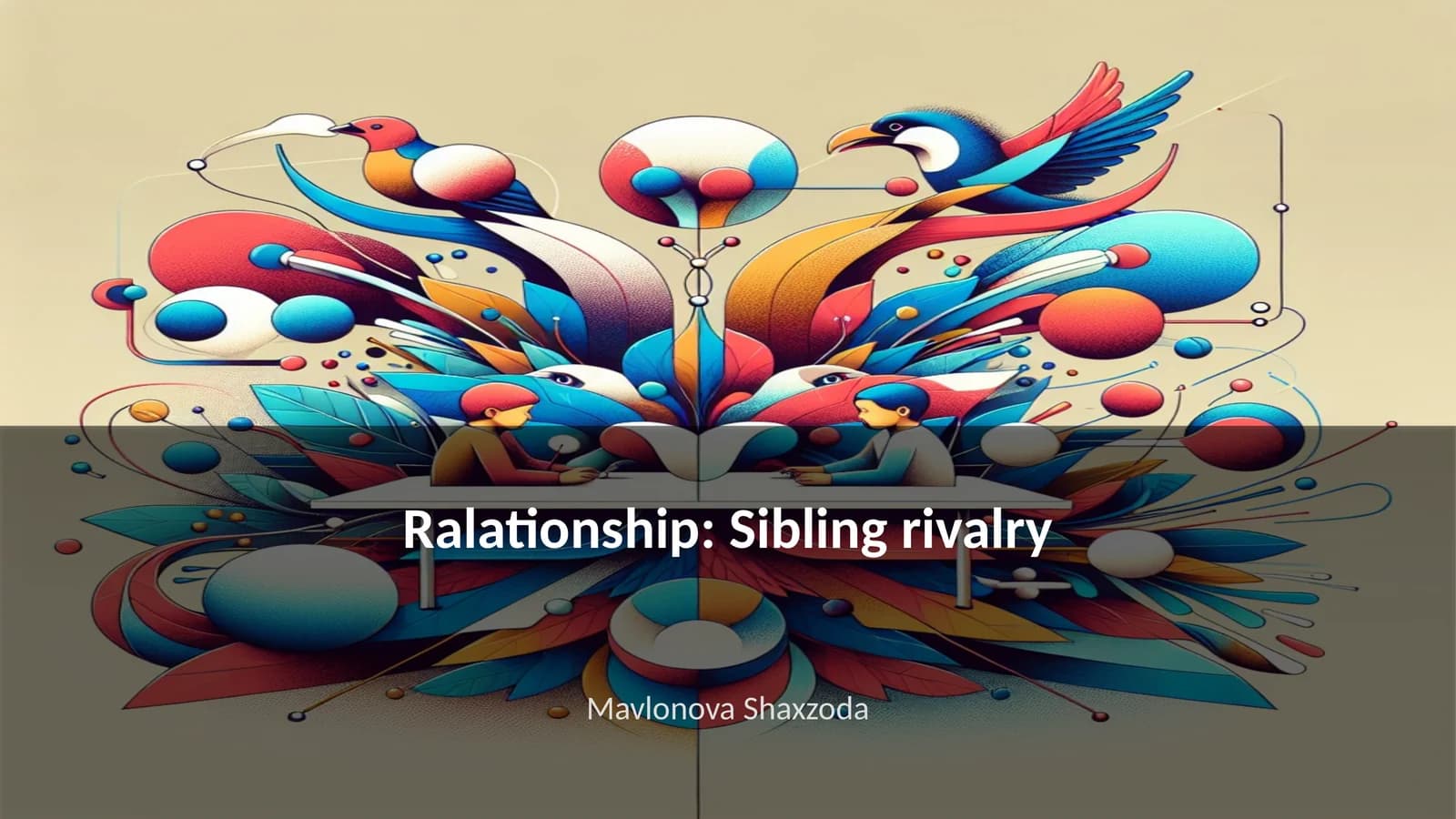 Sibling rivalry