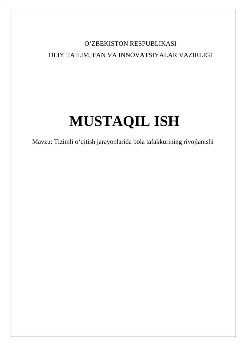 Strukturalashgan o'quv jarayonlarida bola tafakkurining rivojlanishi