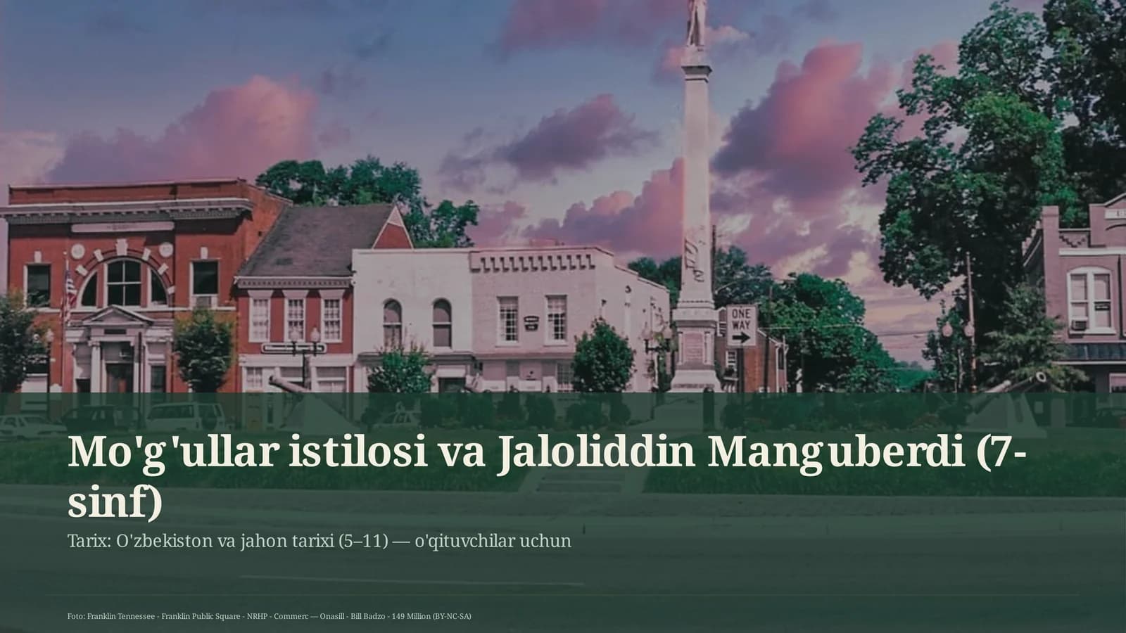 Mo'g'ullar istilosi va Jaloliddin Manguberdi (7-sinf)