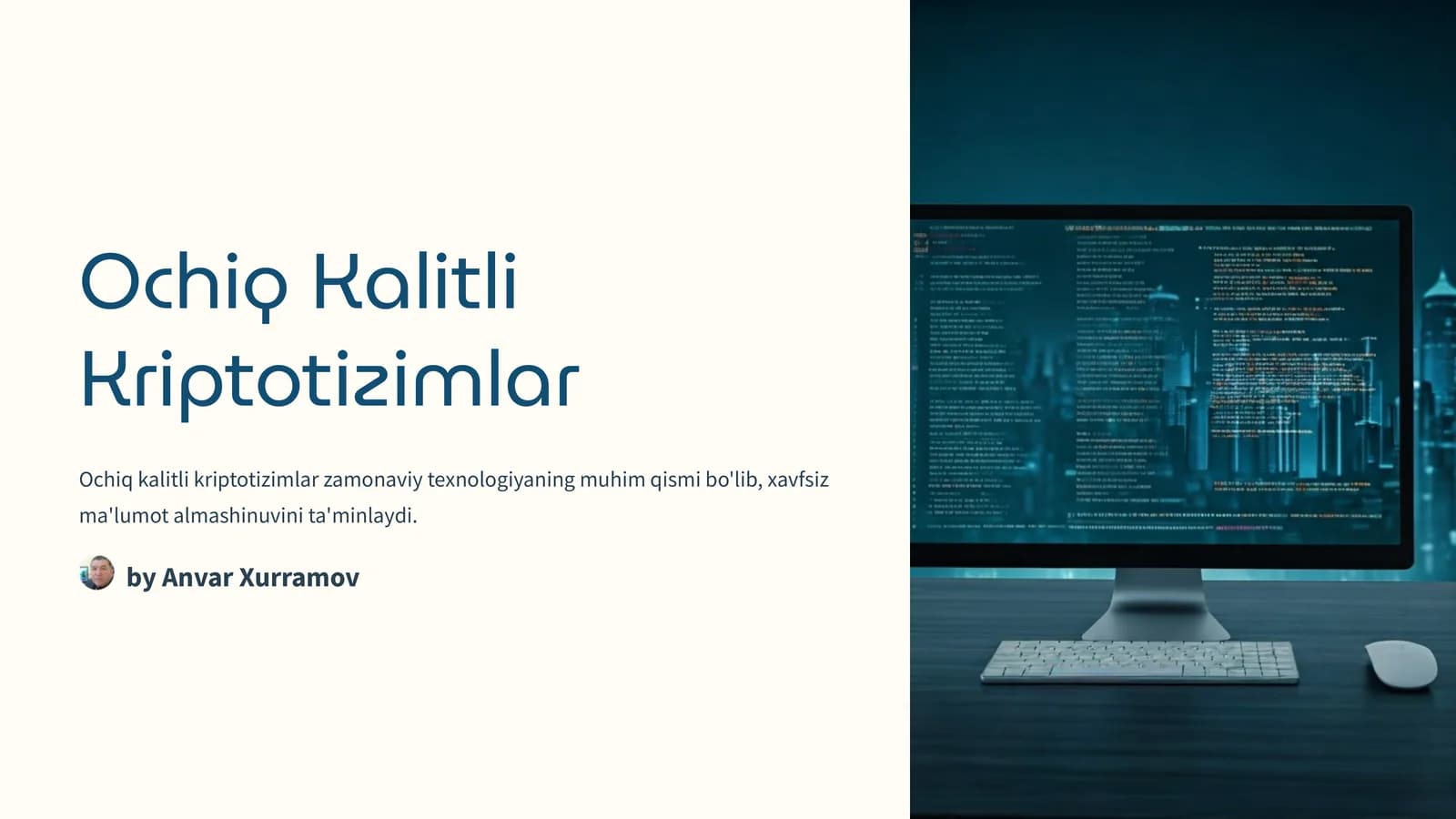 Ochiq Kalitli Kriptotizimlar
