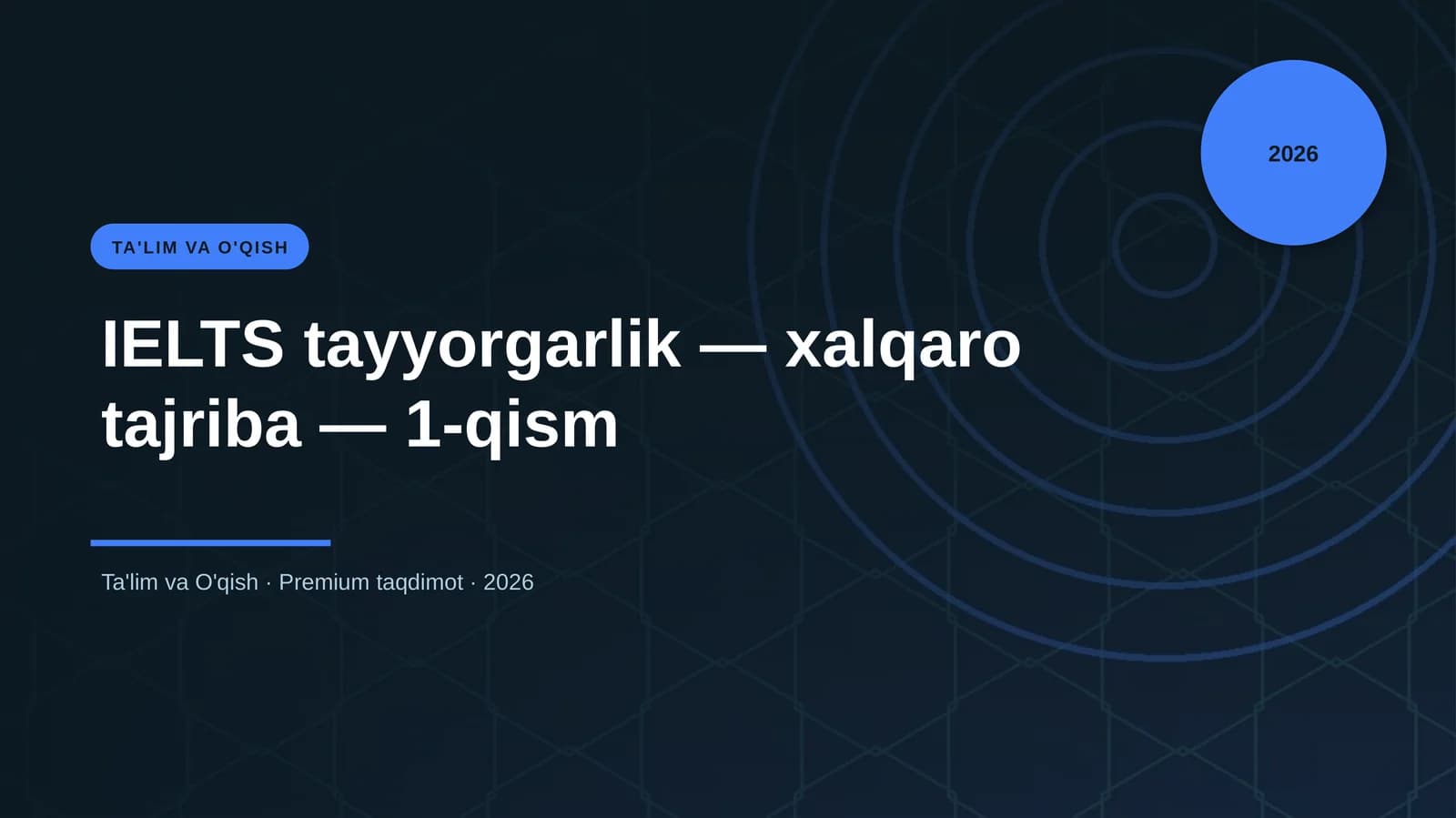 IELTS tayyorgarlik — xalqaro tajriba — 1-qism