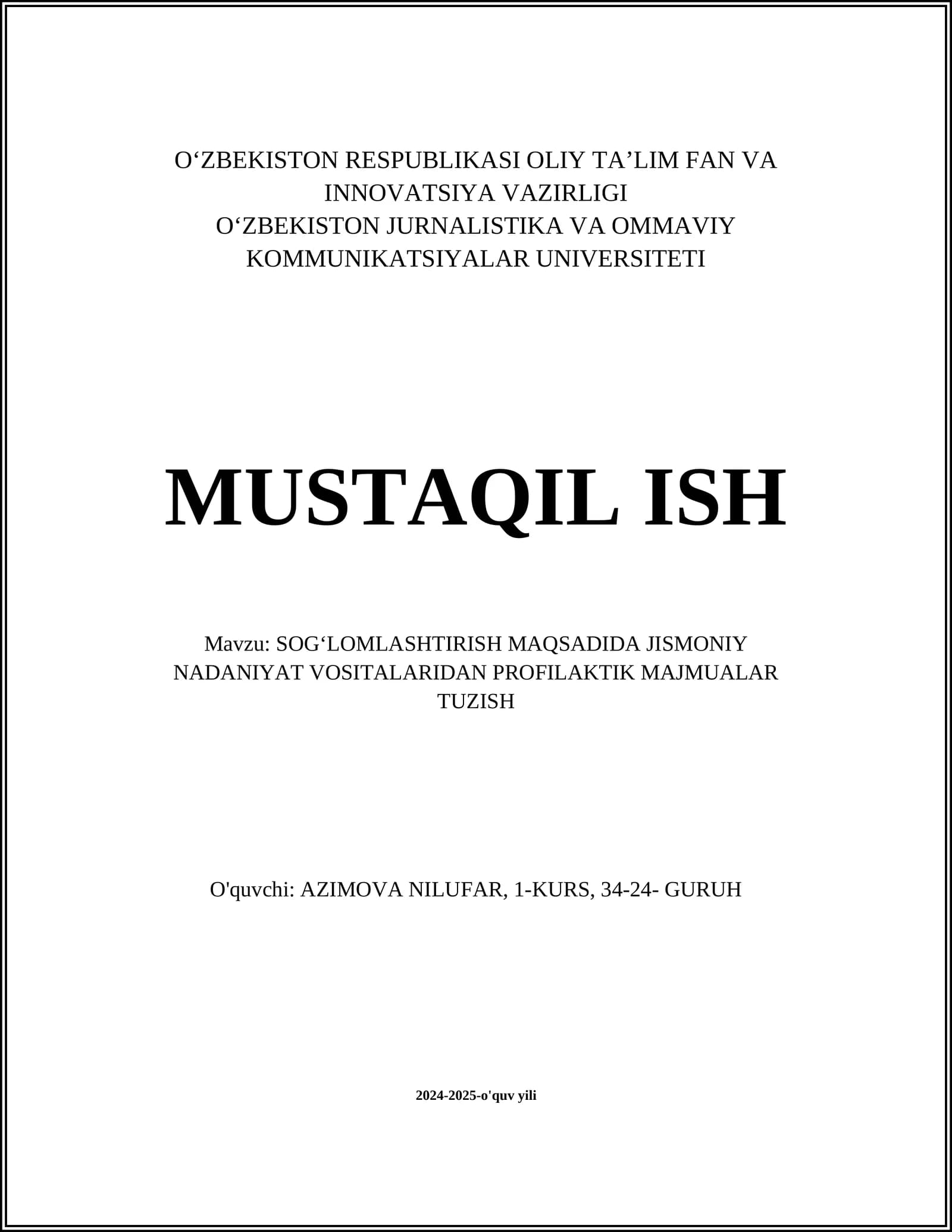 SOGʻLOMLASHTIRISH MAQSADIDA JISMONIY NADANIYAT VOSITALARIDAN PROFILAKTIK MAJMUALAR TUZISH