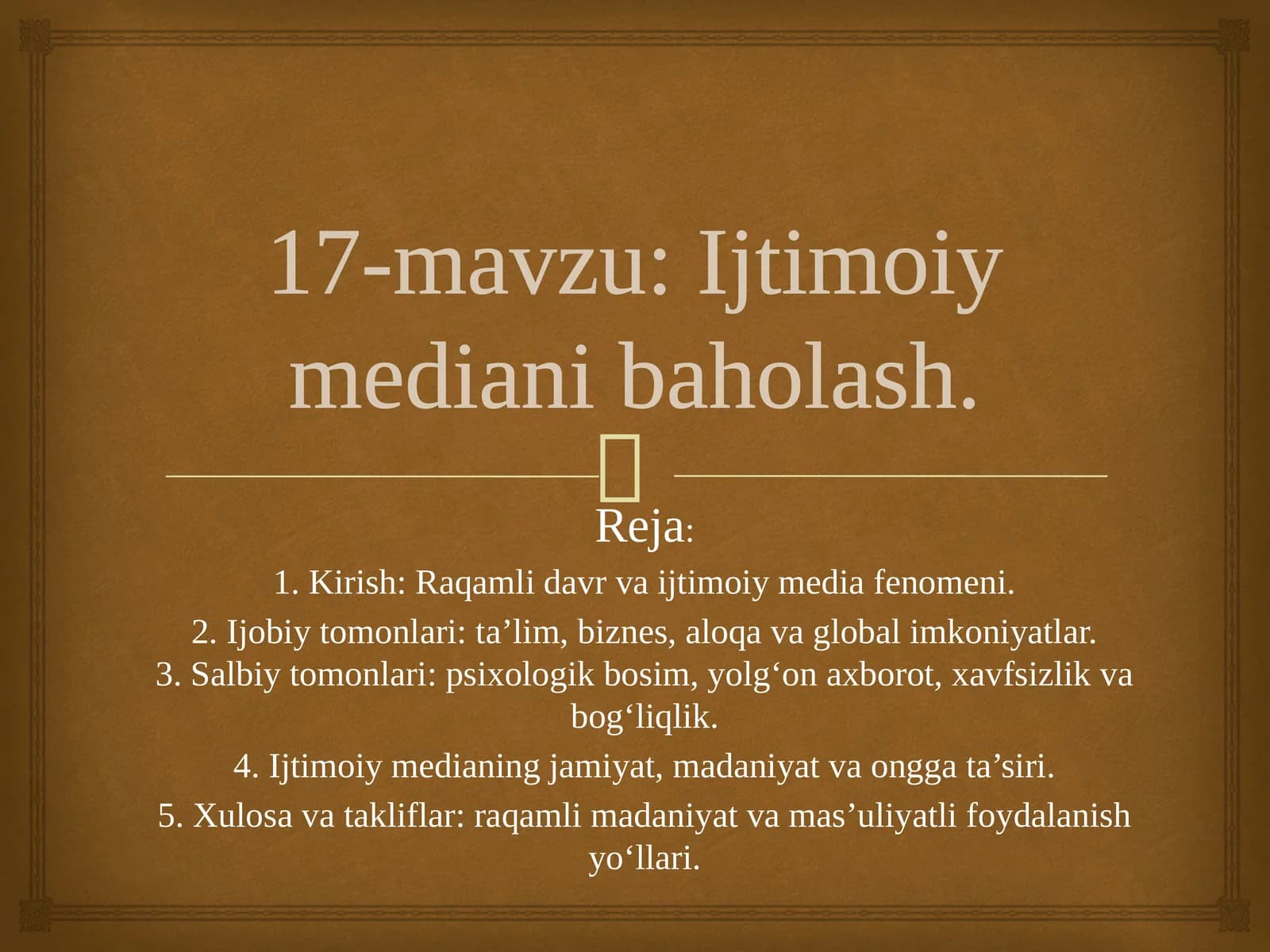 17-mavzu:Ijtimoiymedianibaholash
