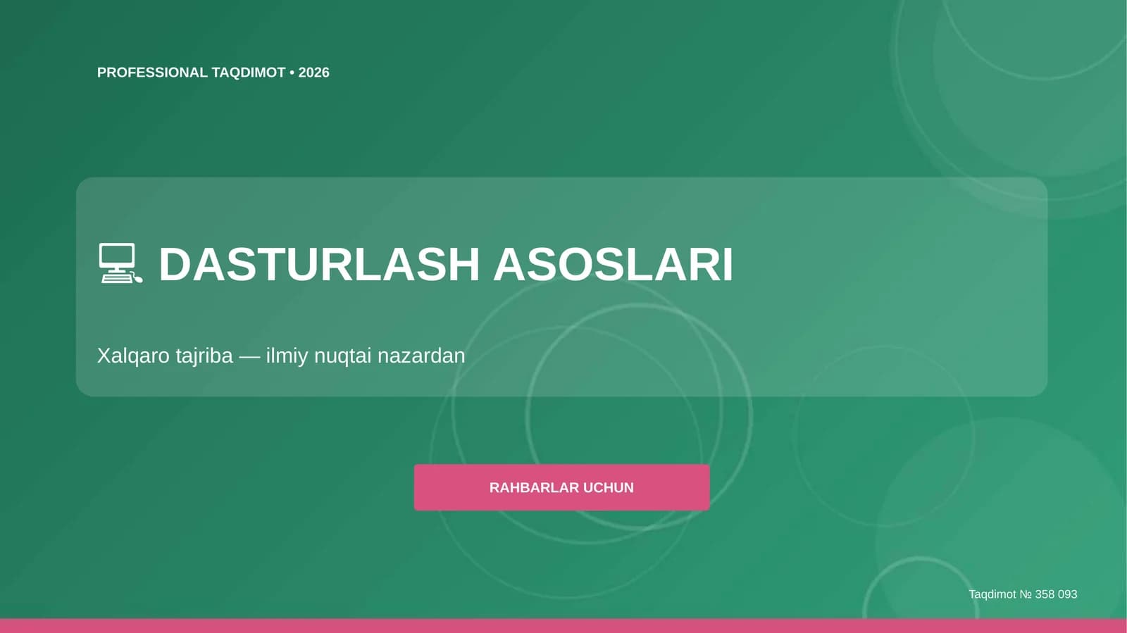 Dasturlash asoslari: Xalqaro tajriba — ilmiy nuqtai nazardan