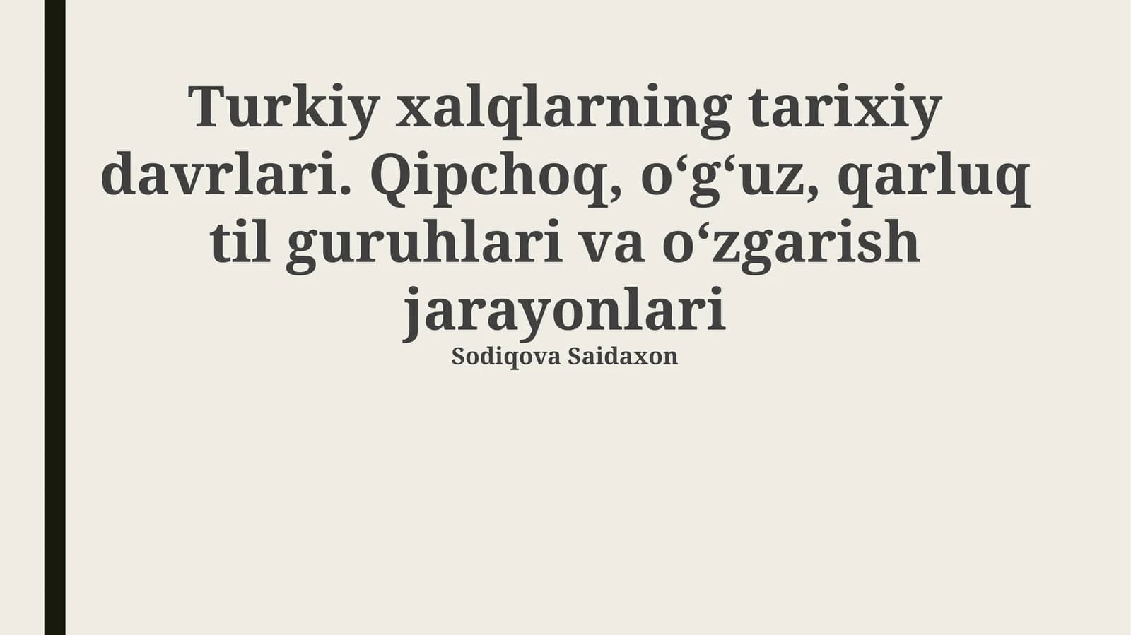 Turkiy xalqlarning tarixiy davrlari