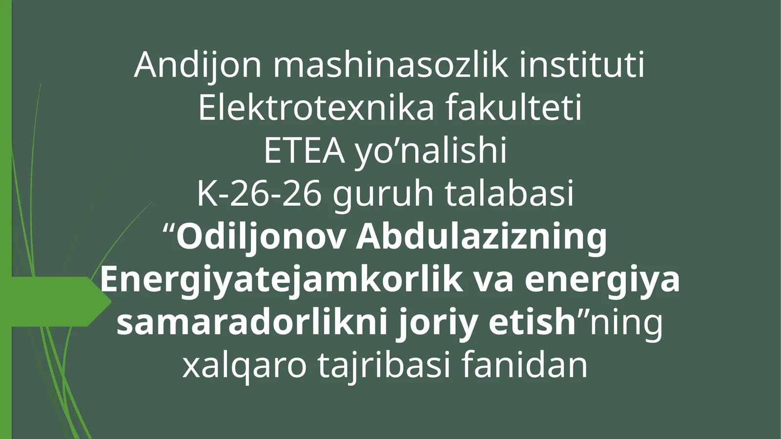 Issiqlik energiyasidan foydalanishda geotermal energiya manbalaridan foydalangan holda organik yoqilg’ilar sarfini kamaytirish