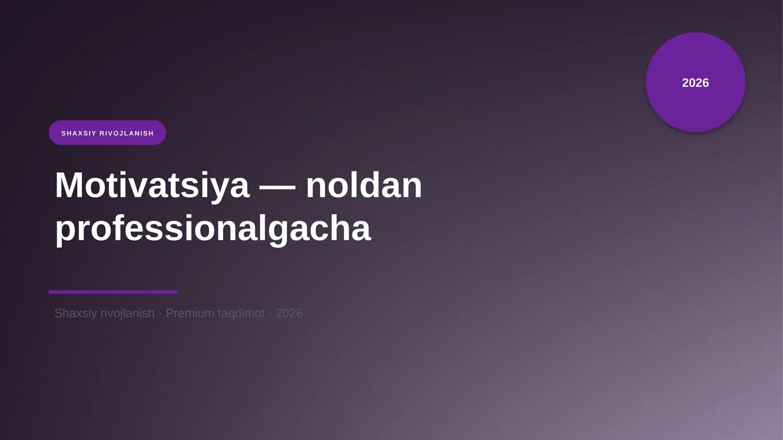 Motivatsiya — noldan professionalgacha