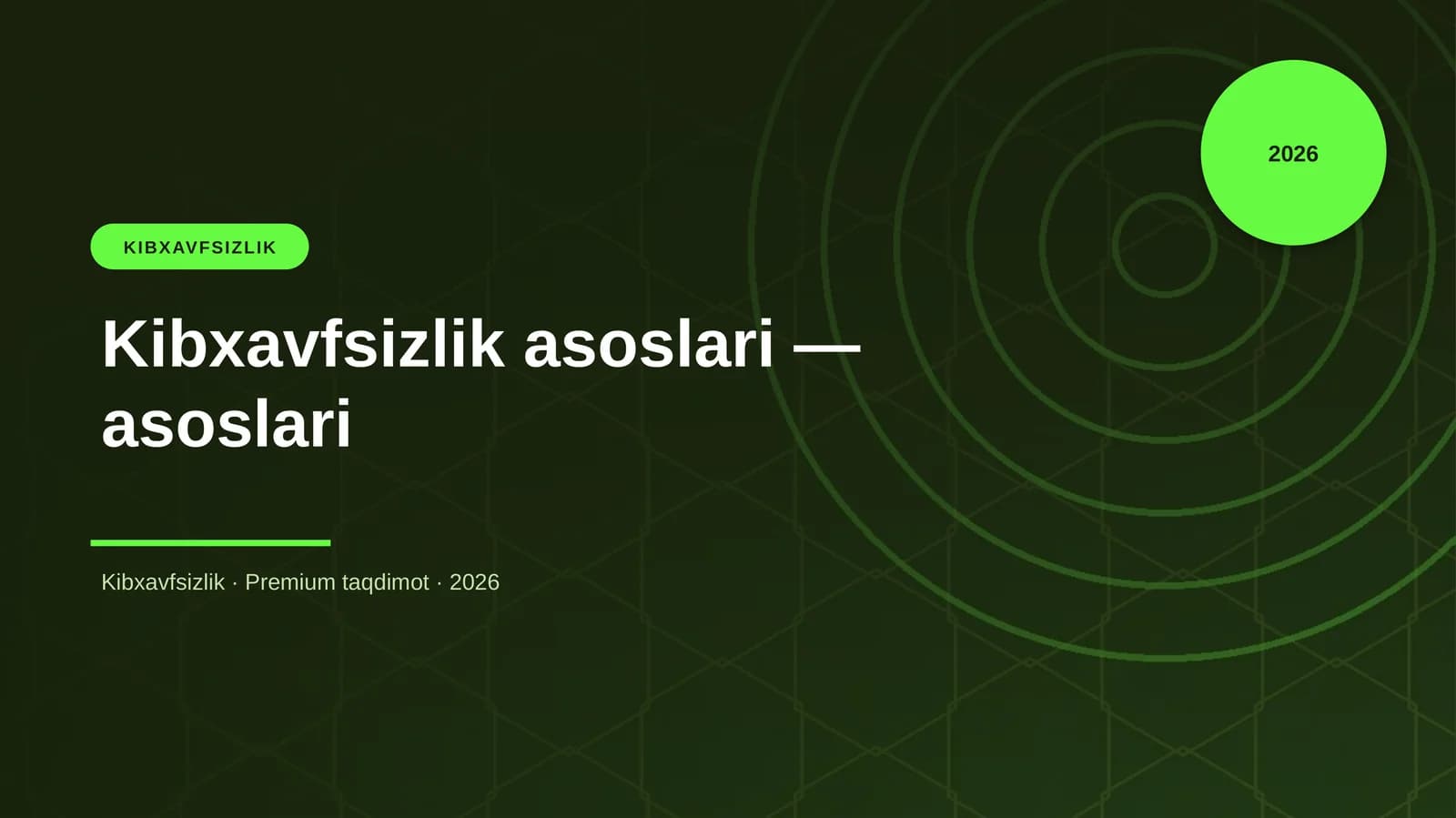 Kibxavfsizlik asoslari