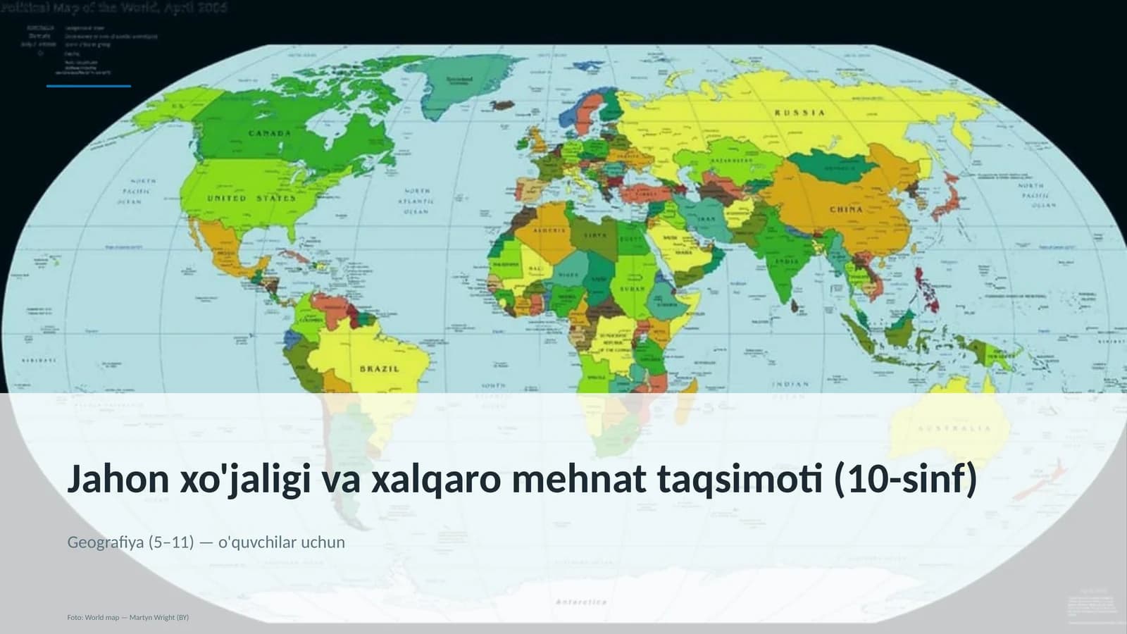 Jahon xo'jaligi va xalqaro mehnat taqsimoti (10-sinf)