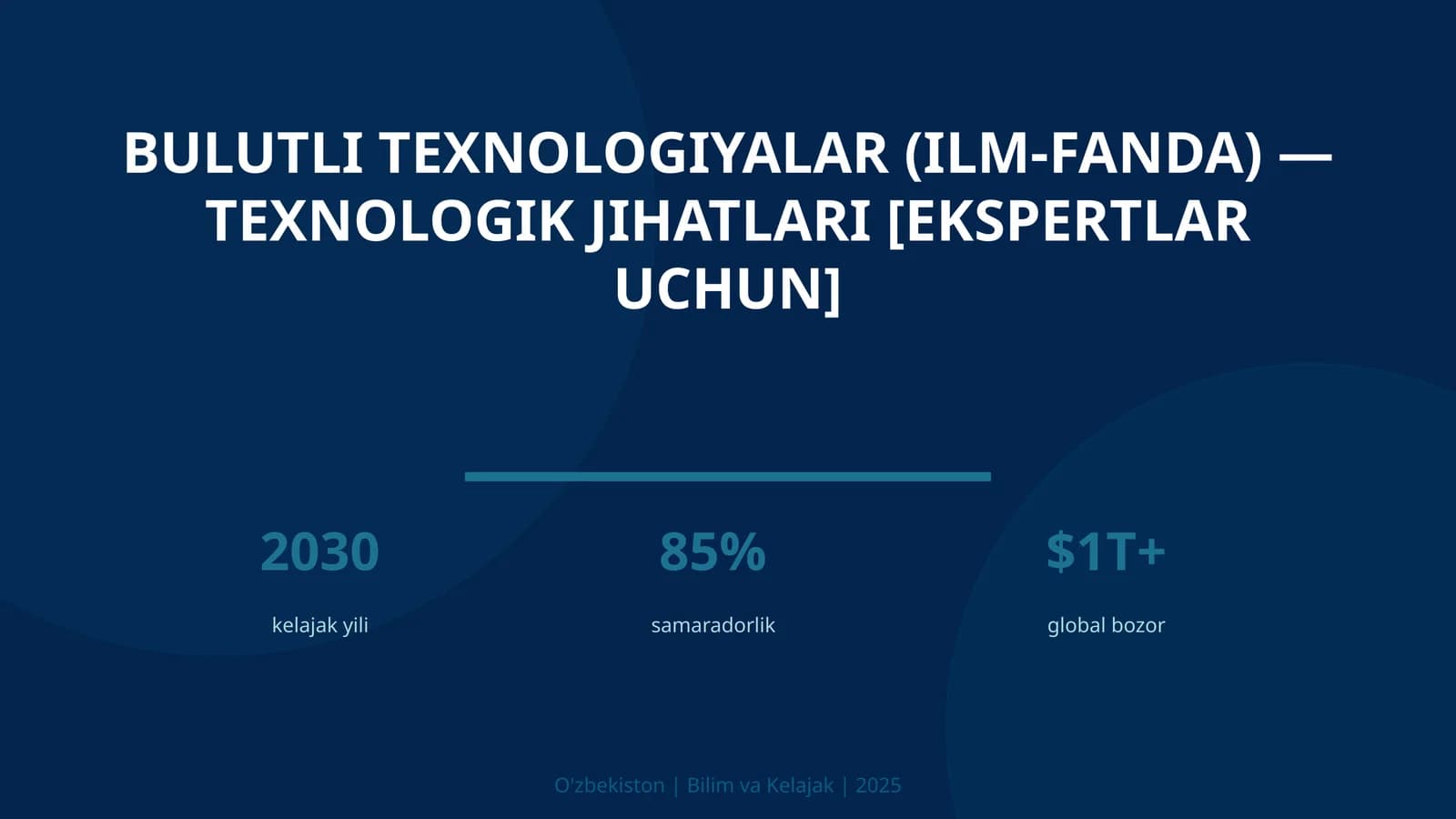 Bulutli texnologiyalar (ilm-fanda) — texnologik jihatlari [ekspertlar uchun]