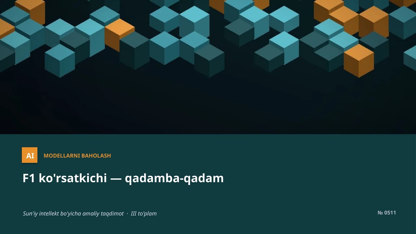 MODELLARNI BAHOLASH