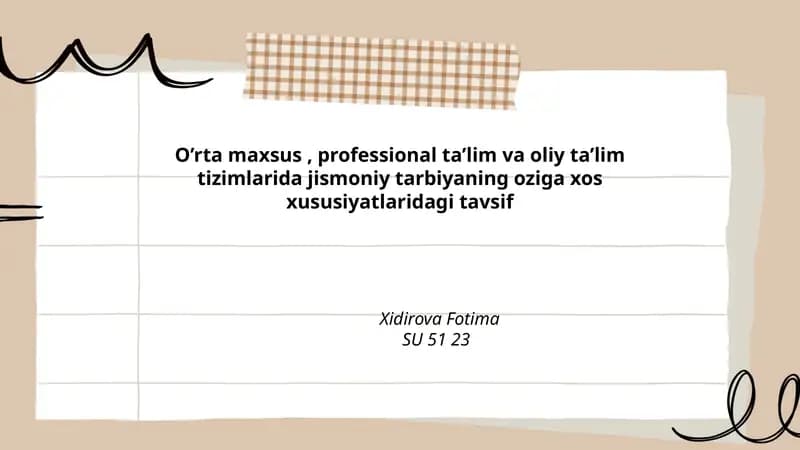 O’rta maxsus, professional va oliy ta’lim tizimlarida jismoniy tarbiyaning nazariy asoslari