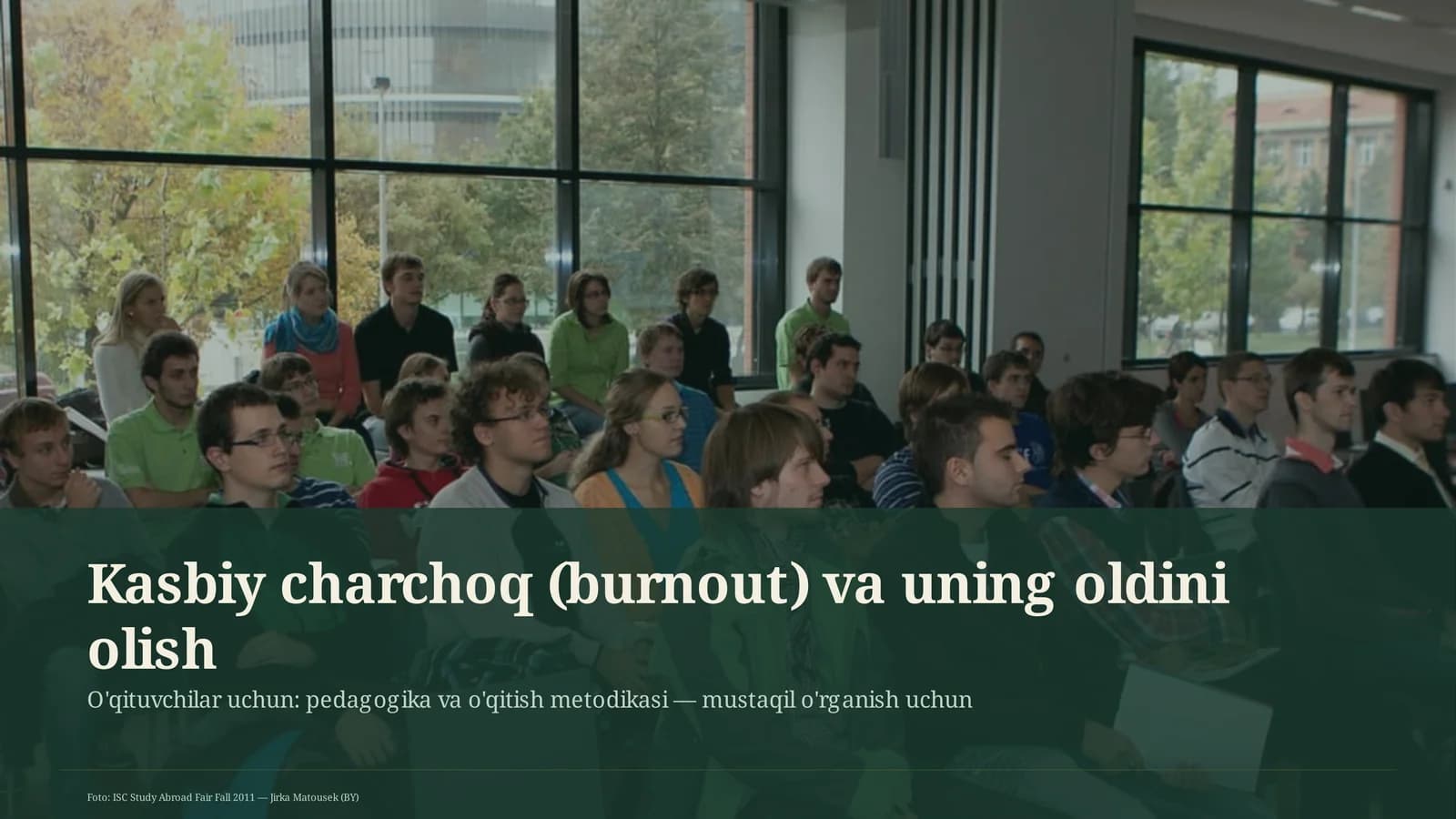 Kasbiy charchoq (burnout) va uning oldini olish