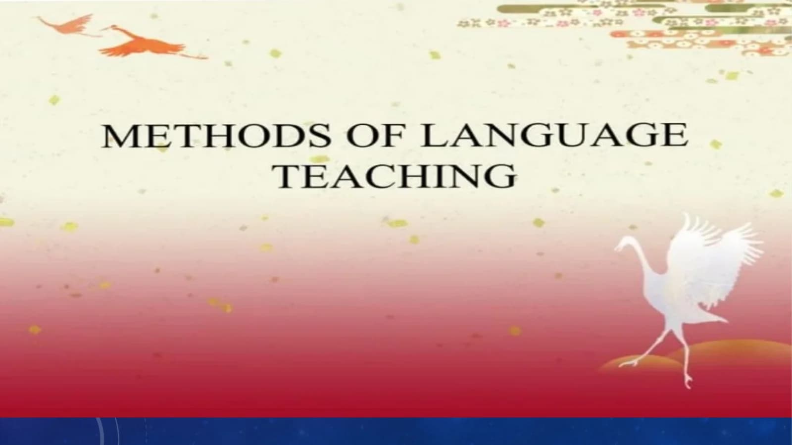 Methods of language teaching