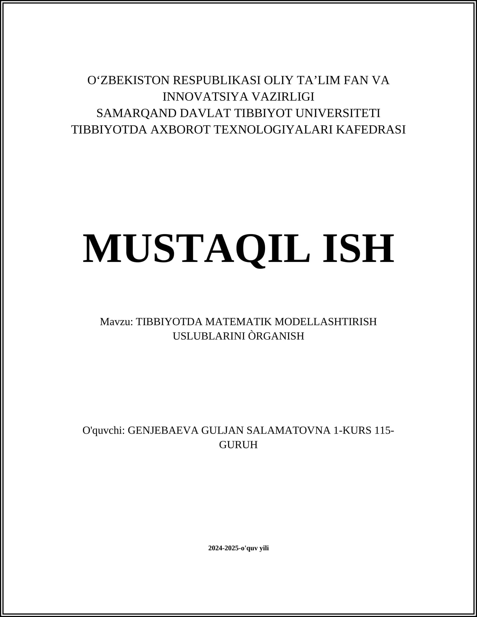 TIBBIYOTDA MATEMATIK MODELLASHTIRISH USLUBLARINI ÒRGANISH