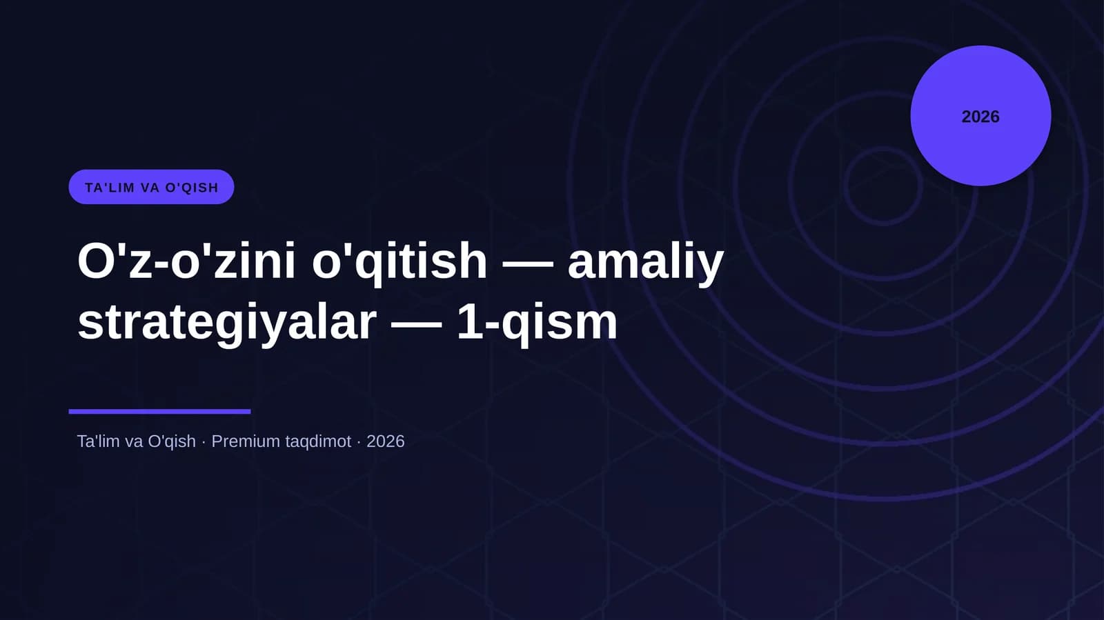 O'z-o'zini o'qitish — amaliy strategiyalar — 1-qism