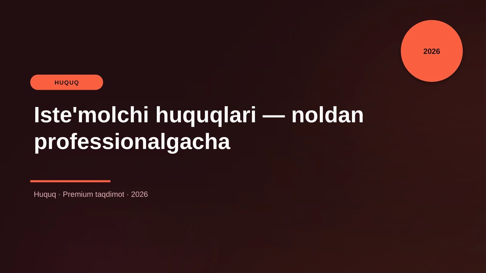 Iste'molchi huquqlari — noldan professionalgacha
