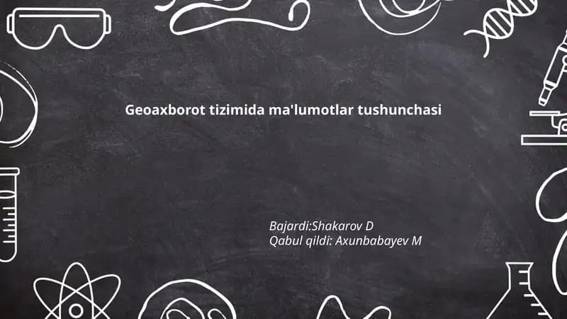 Geoaxborot tizimida ma'lumotlar tushunchasi