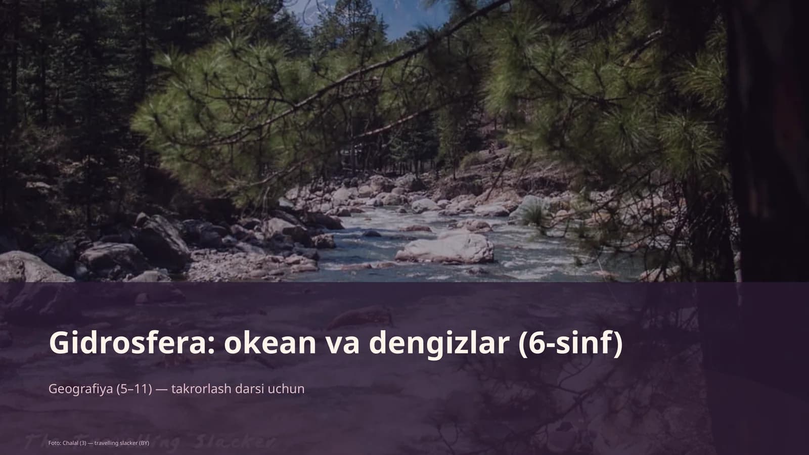 Gidrosfera: okean va dengizlar (6-sinf)