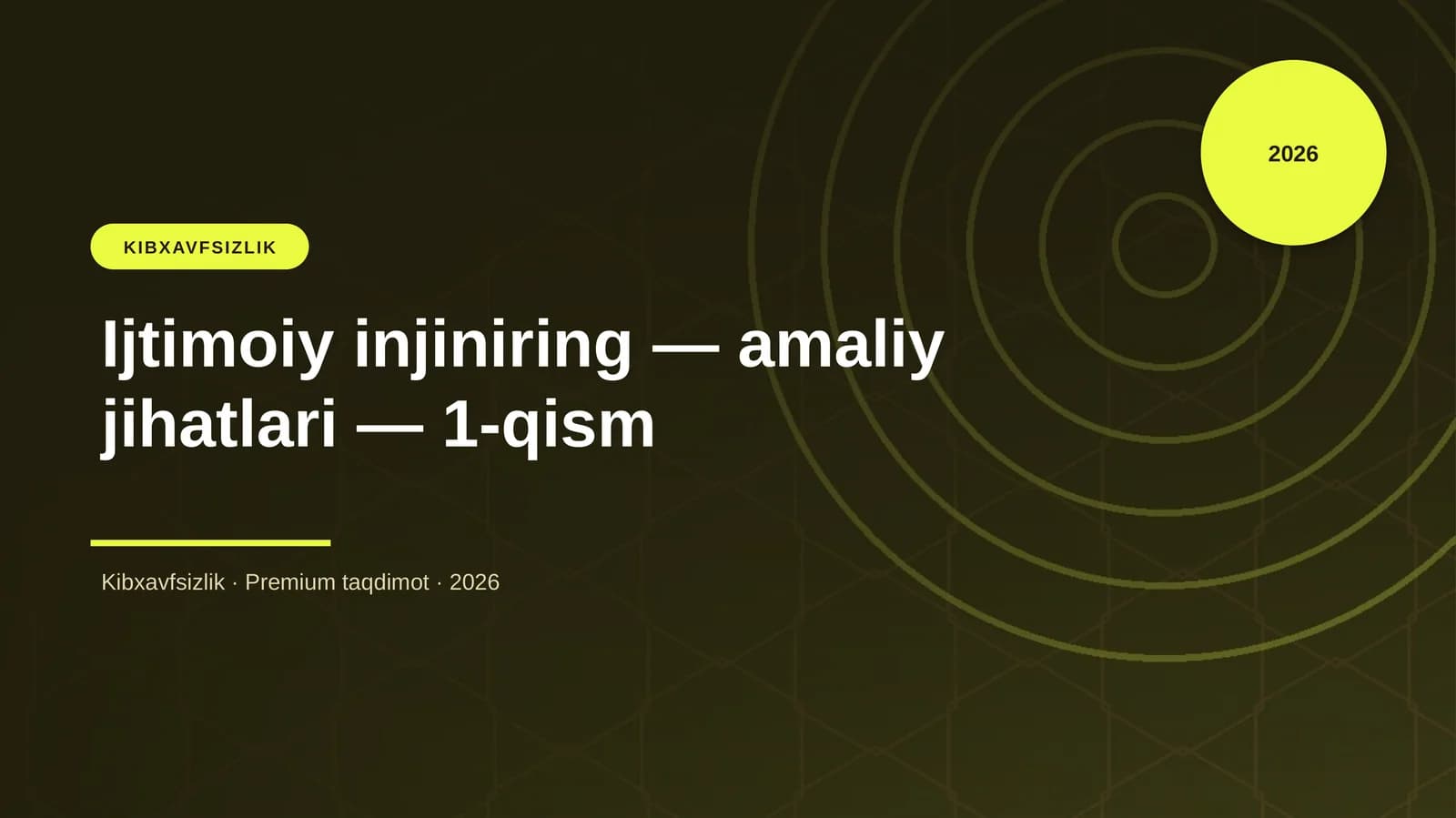 Ijtimoiy injiniring — amaliy jihatlari — 1-qism