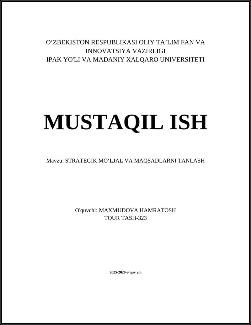 STRATEGIK MOʻLJAL VA MAQSADLARNI TANLASH