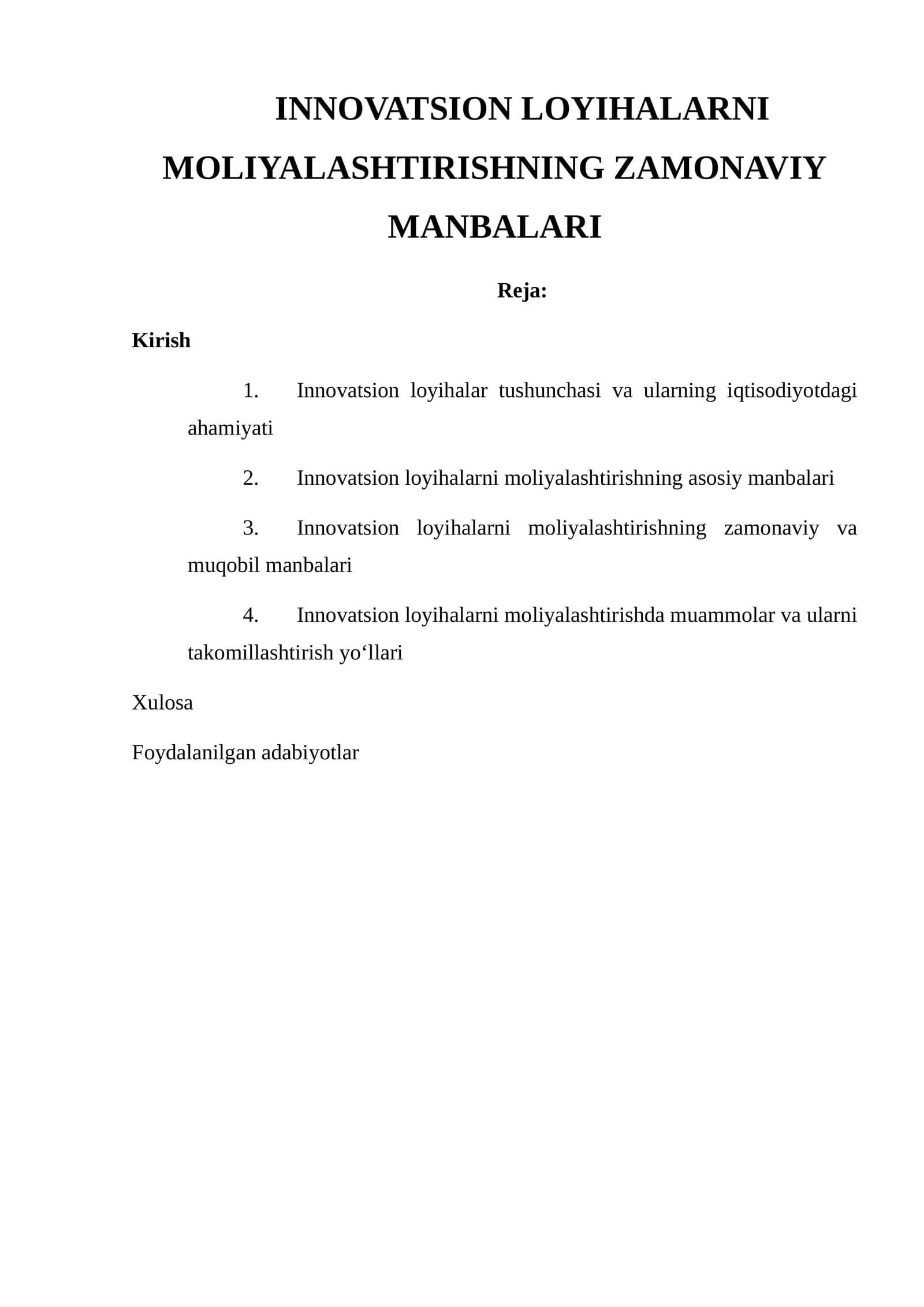 INNOVATSION LOYIHALARNI MOLIYALASHTIRISHNING ZAMONAVIY MANBALARI