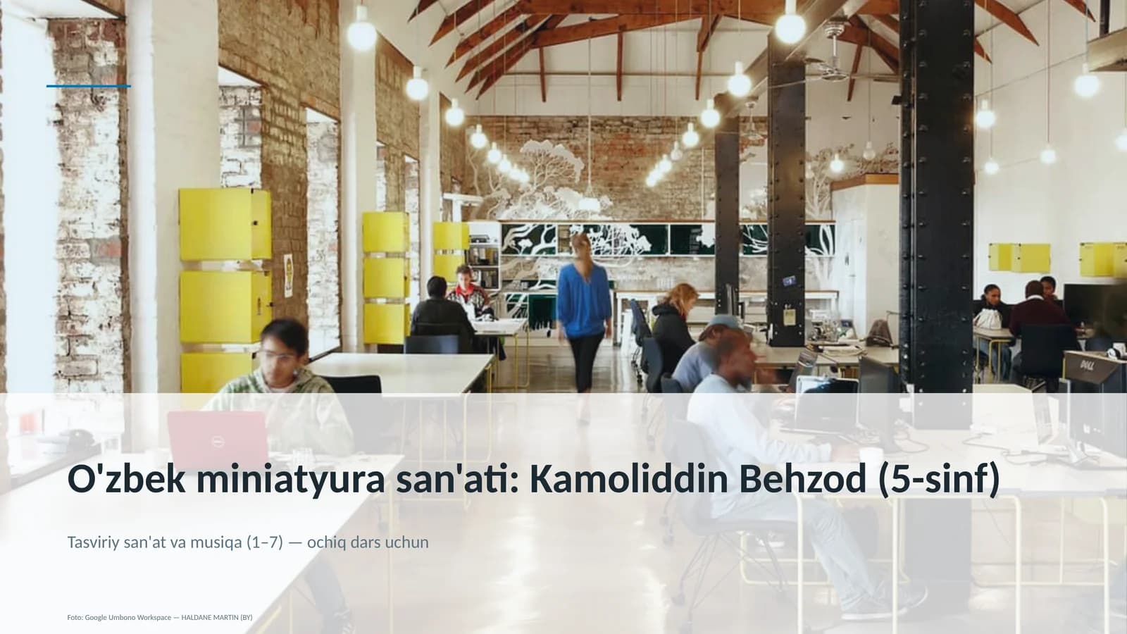 O'zbek miniatyura san'ati: Kamoliddin Behzod (5-sinf)