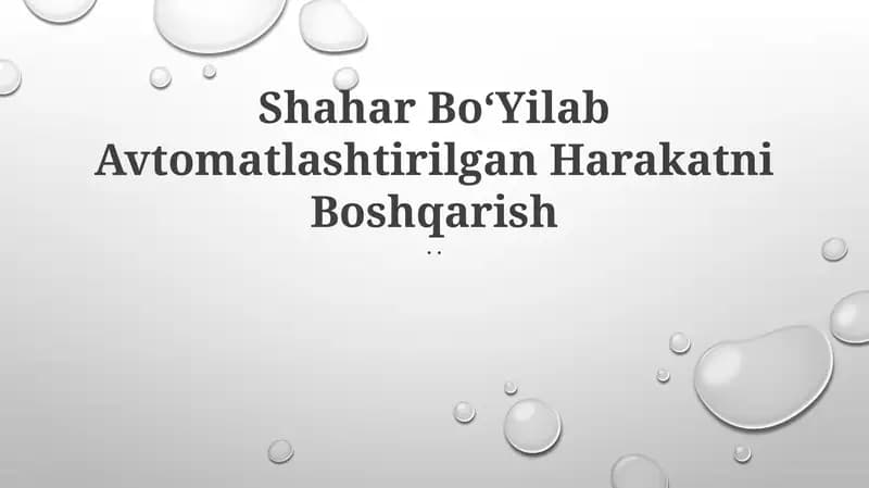Shahar Boʻyilab Avtomatlashtirilgan Harakatni Boshqarish