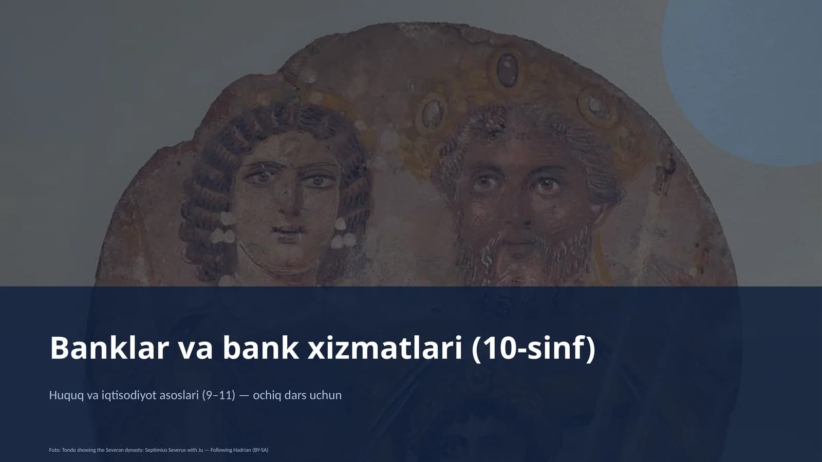 Banklar va bank xizmatlari (10-sinf)
