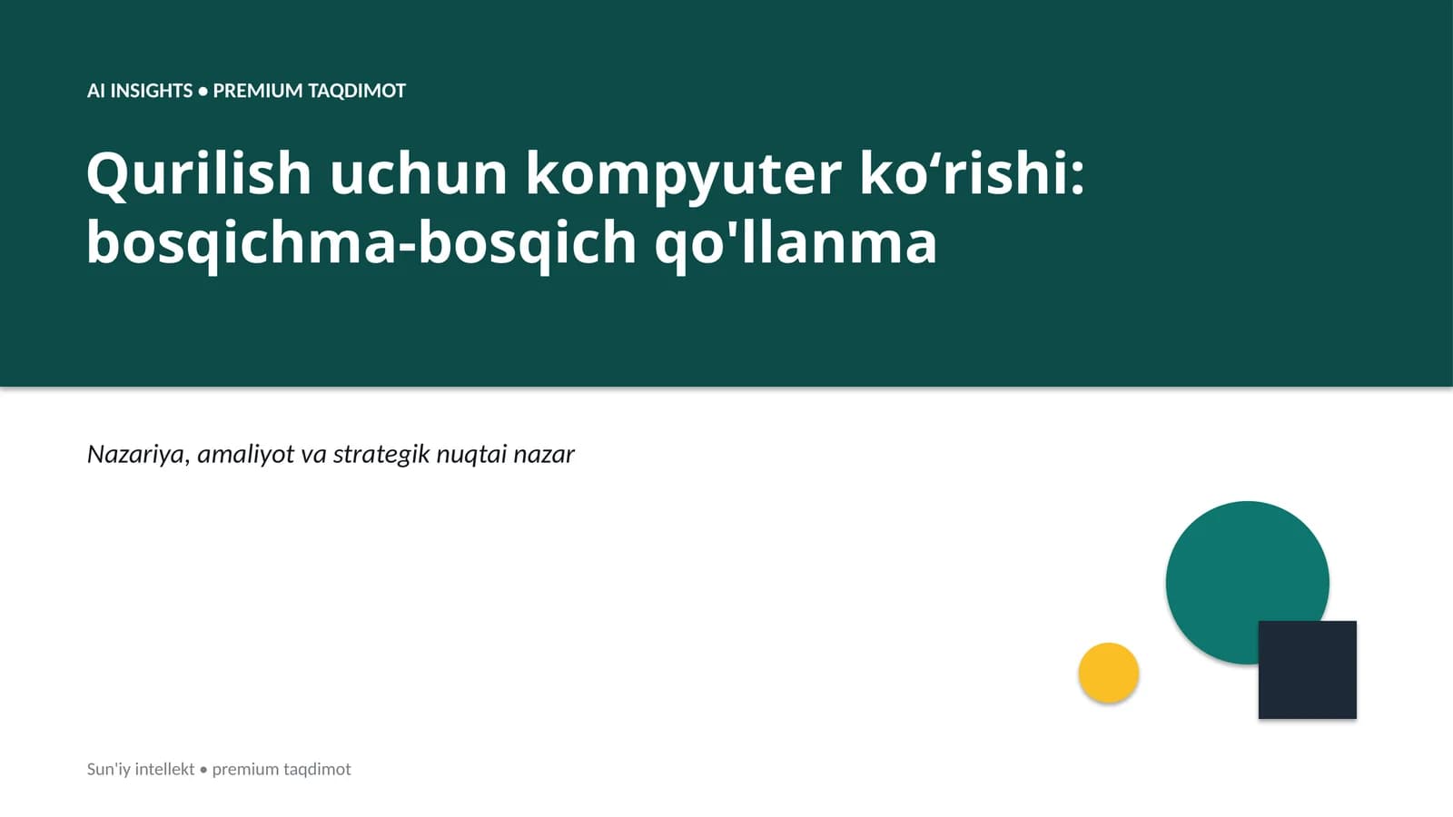 AI INSIGHTS • PREMIUM TAQDIMOT