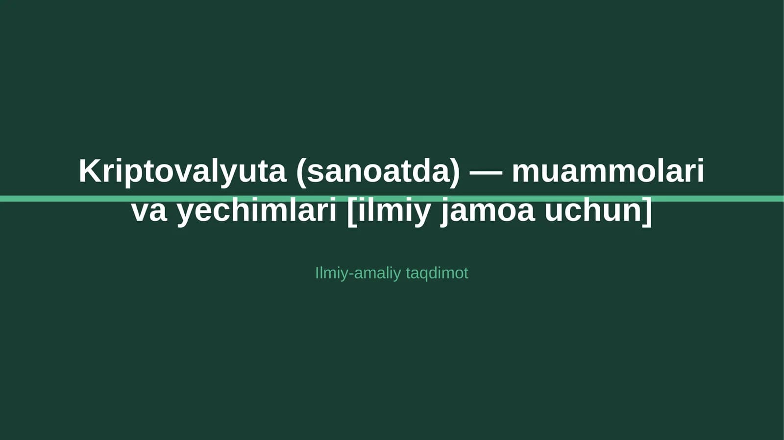 Kriptovalyuta (sanoatda) — muammolari va yechimlari [ilmiy jamoa uchun]