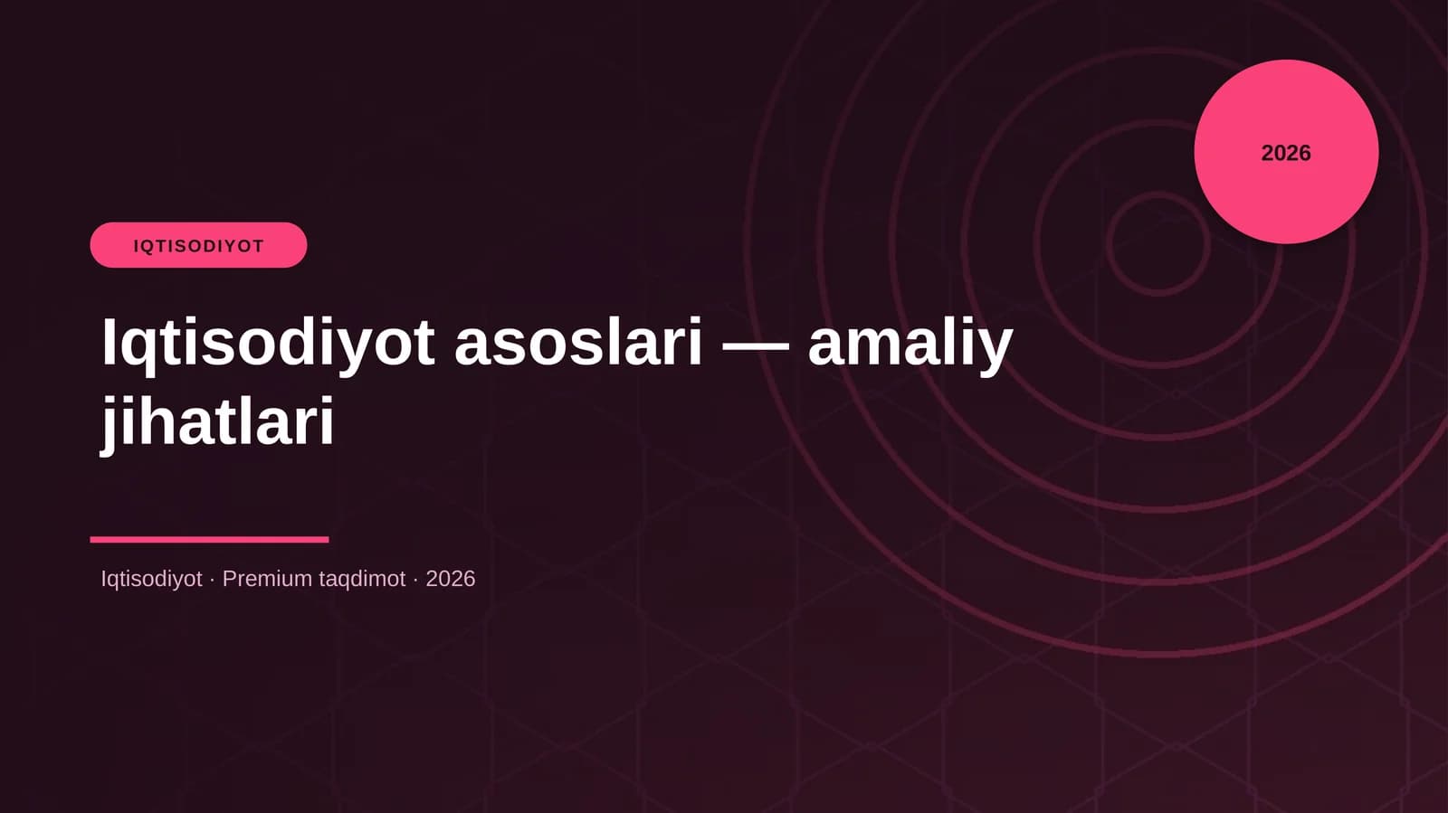 Iqtisodiyot asoslari — amaliy jihatlari