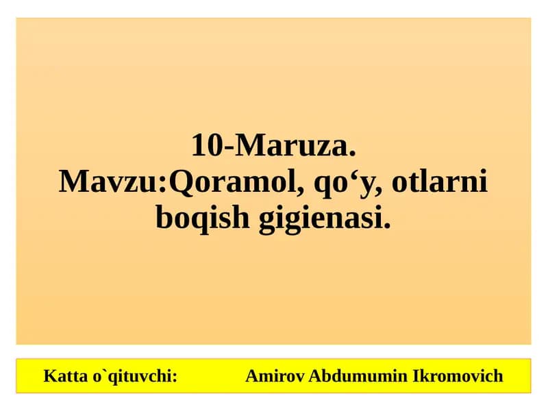 Qoramol, qo‘y, otlarni boqish gigienasi