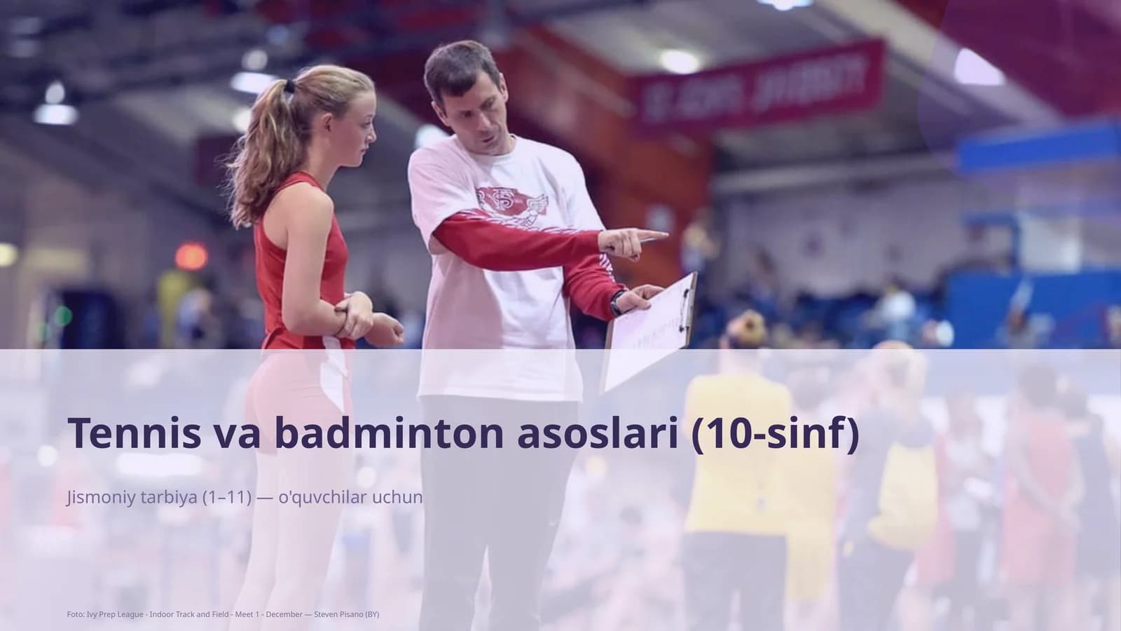 Tennis va badminton asoslari (10-sinf)